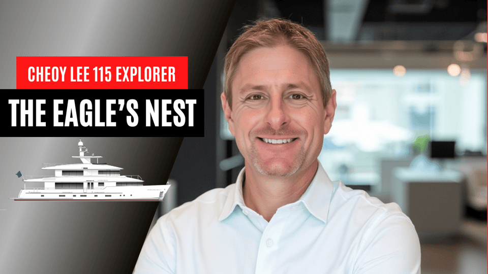 The Eagle’s Nest: Cheoy Lee Announces the Discovery 115 Explorer with Bridge-Deck Owner’s Suite